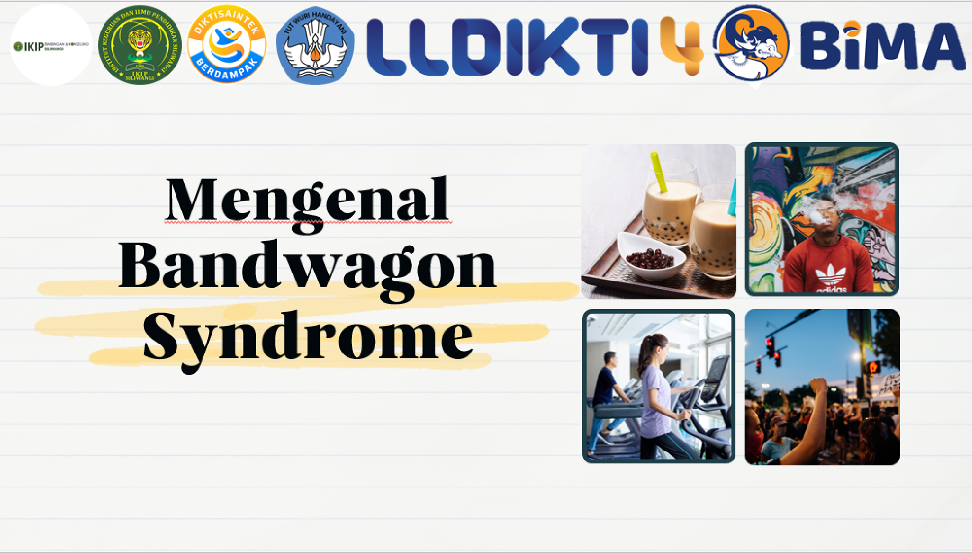 Mengenal Bandwagon Syndrome